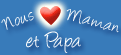 Vers la LISTE DU COEUR SOS PAPA et MAMAN
